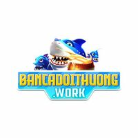 Bancadoithuongwork